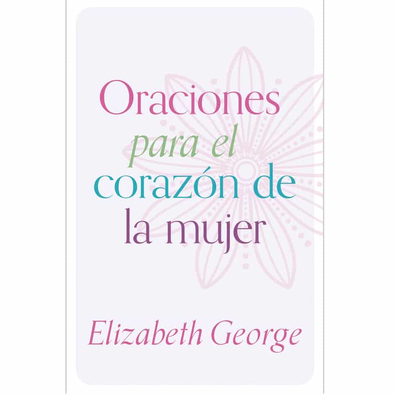 Oraciones Para El Corazon De La Mujer