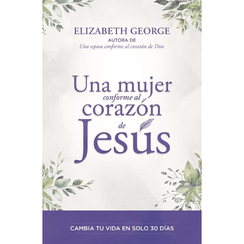 Una Mujer Conforme Al Corazón De Jesús.