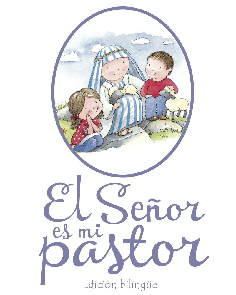 El Señor Es Mi Pastor
