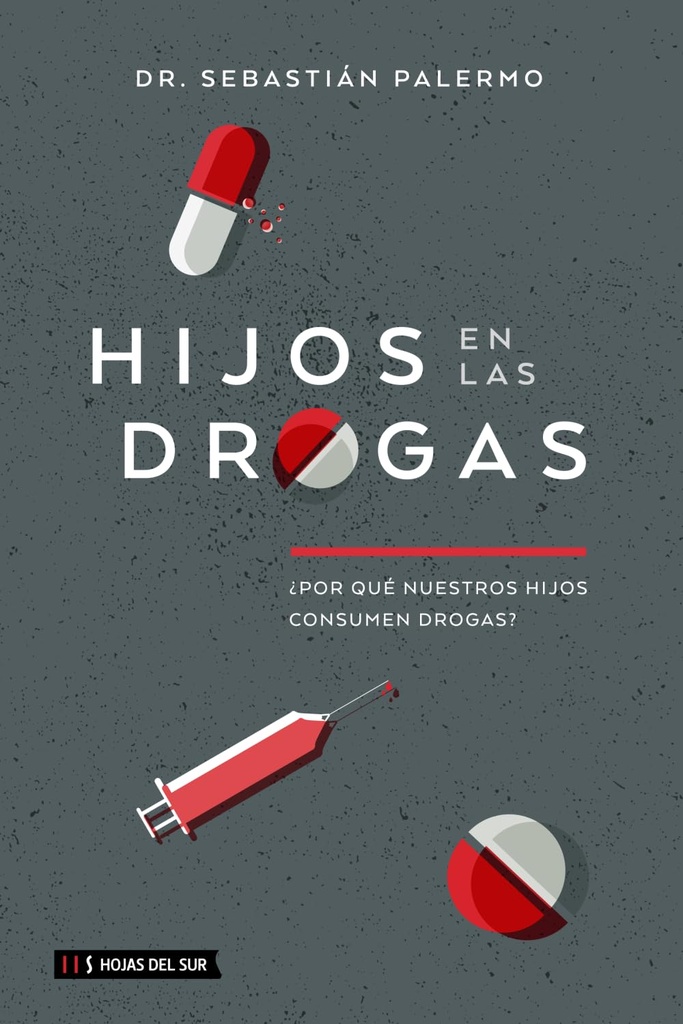 Hijos En Las Drogas
