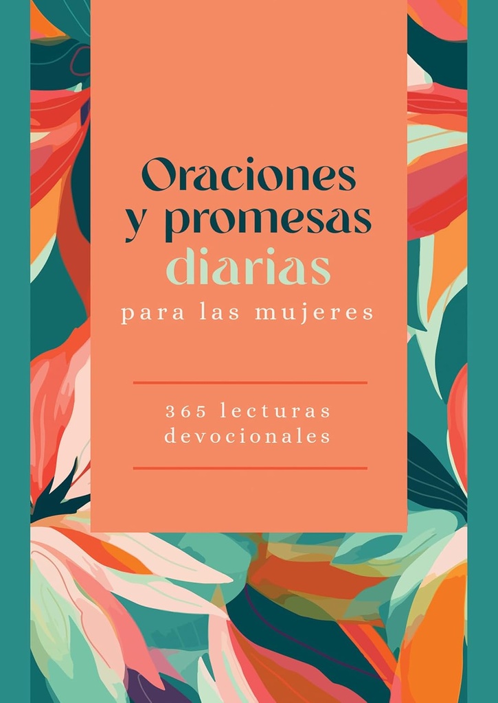 Oraciones Y Promesas Diarias Para Mujeres