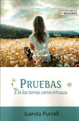 Pruebas,  No La Tomes Como Intrusas