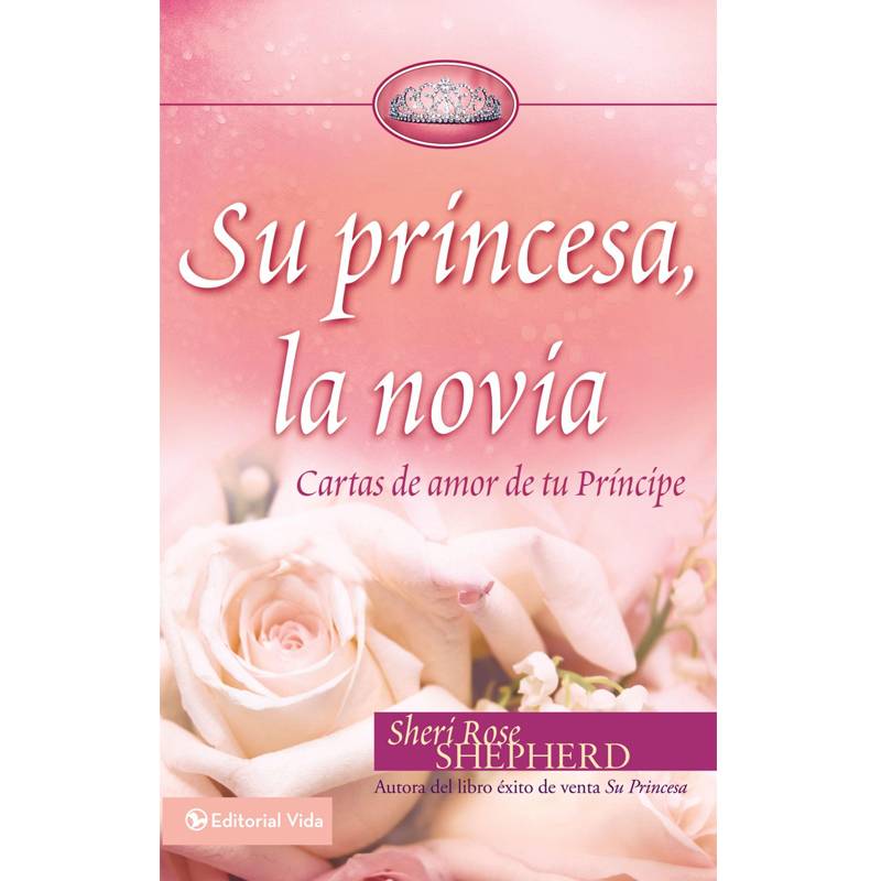 Su Princesa, La Novia