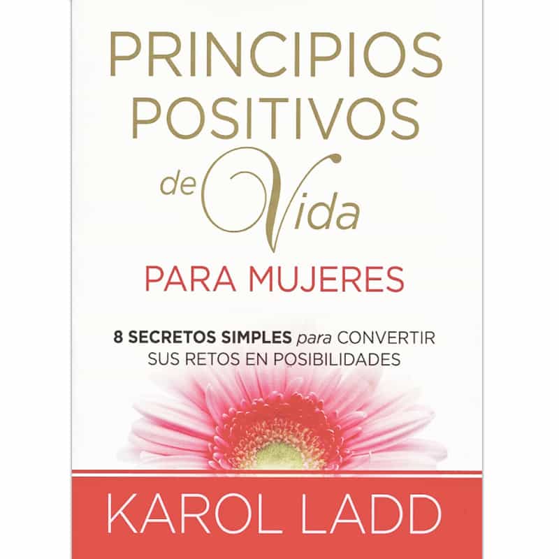 Principios Positivos De Vida Para Mujeres