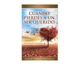 [LU-8070] Cuando Pierdes A Un Ser Querido (Bolsillo)