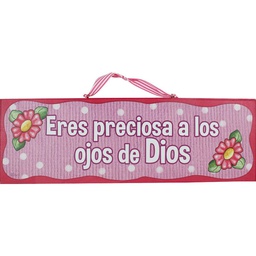 [DECOR-1028B] Plaqueta  "Eres Preciosa A Los Ojos De Dios"