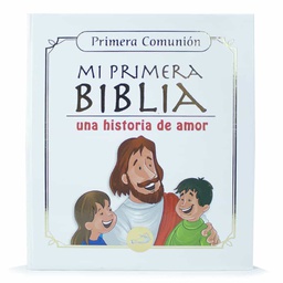 [LDDB-5086] Mi Primera Biblia Una Historia De Amor