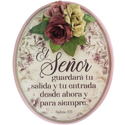[DECOR-1056D] Plaqueta Ovalada Con Flor  Salmo 121 "El Señor Guardará Tu Salida Y Tu Entrada"