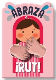 [ABBA-1414] Abraza a...¡Rut! Colección Abraza