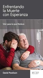 [LEBI-1008] Enfrentando La Muerte Con Esperanza