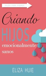 [LEBI-1025] Criando Hijos Emocionalmente Sanos