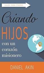 [LEBI-1026] Criando Hijos Con Un Corazon Misionero