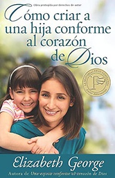 [LEP-6361] Como Criar A Una Hija Conforme Al Corazón De Dios