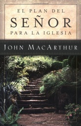 [LEP-6085] EL Plan Del Señor Para La Iglesia